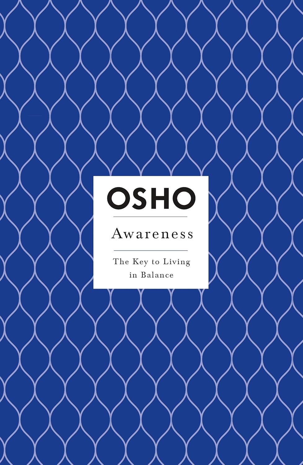 Awareness: The Key to Living in Balance (Osho Insights for a New Way of Living)OSHO ENGLISH BOOK